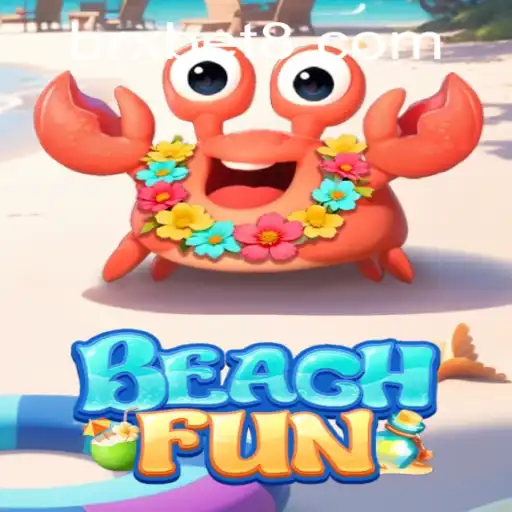 Explore the Exciting World of BeachFun with PHxbet
